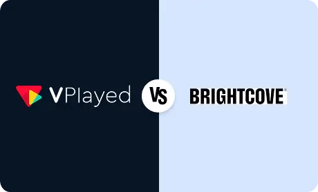 VPlayed vs BrightCove