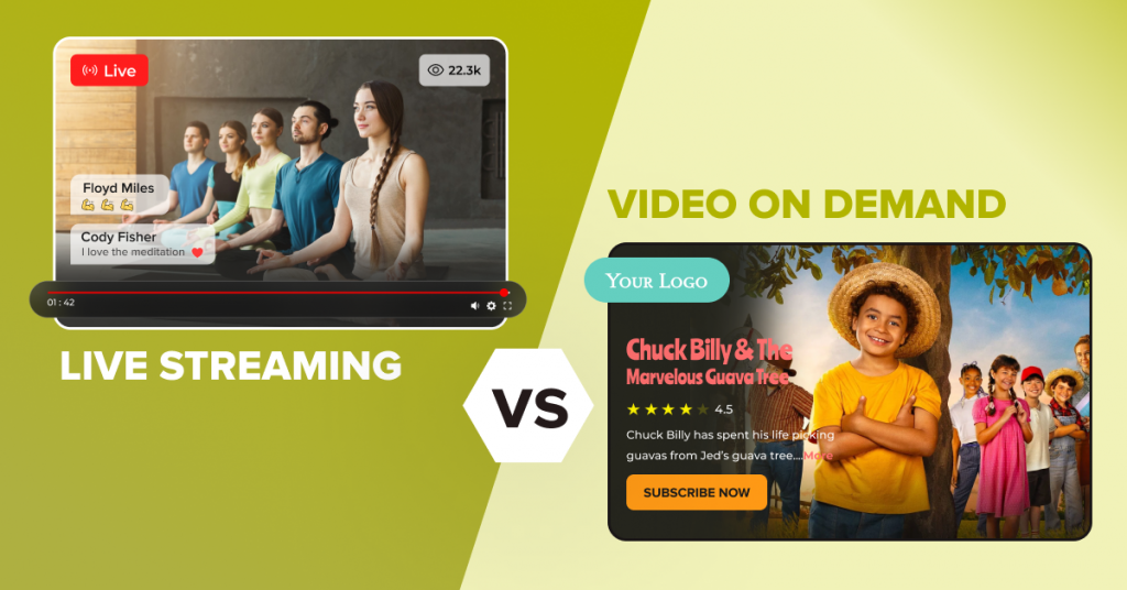 Live streaming and Video on demand