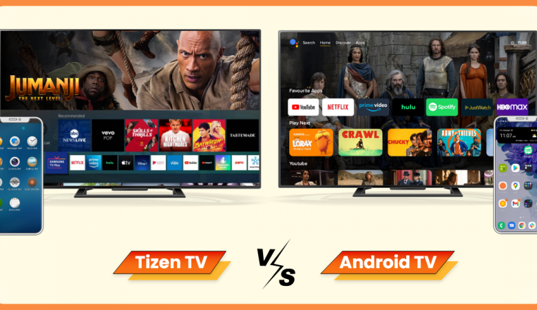 Differences Between Tizen OS Vs Android TV
