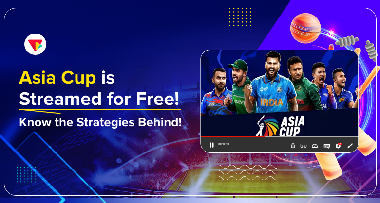 Asia cup is streaming for free! Know the strategy behind!